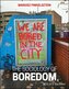 The Sociology of Boredom