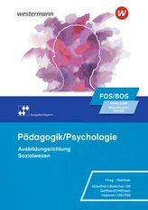 Pädagogik/Psychologie für die Berufliche Oberschule. Schülerband. Vorklasse - Wahlpflichtfächer. Bayern