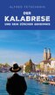 Der Kalabrese und sein Zürcher Geheimnis