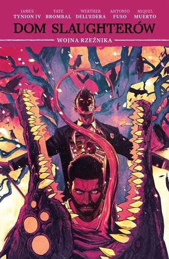 Dom Slaughterów T.5 Wojna Rzeźnika