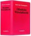 Öffentliches Wirtschaftsrecht (ohne Fortsetzungsnotierung). Inkl. 103. Ergänzungslieferung