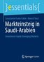 Markteinsteig in Saudi-Arabien