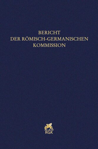 Bericht der Römisch-Germanischen Kommission 103 (2022)