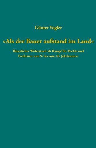 "Als der Bauer aufstand im Land"
