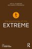 The Psychology of the Extreme
