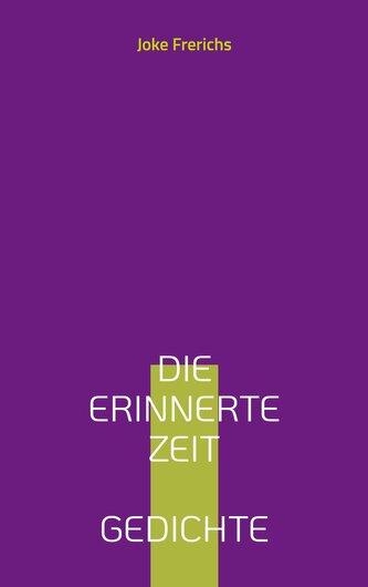 Die erinnerte Zeit
