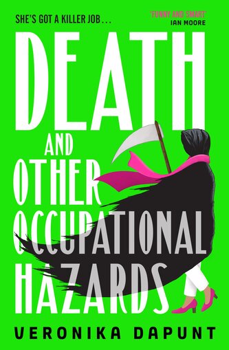 Death and Other Occupational Hazards