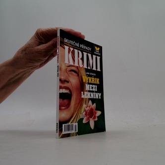 Krimi Výkřik mezi lekníny 8/2003