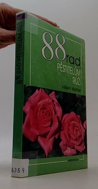 88 rad pěstitelům růží