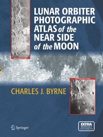 Lunar Orbiter Photographic Atlas of the Near Side of the Moon. Mit Online-Zugang