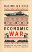 Economic War. Ukraine and the Global Conflict between Russia and the West wer. angielska