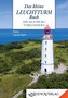 Das kleine Leuchtturmbuch Mecklenburg-Vorpommern