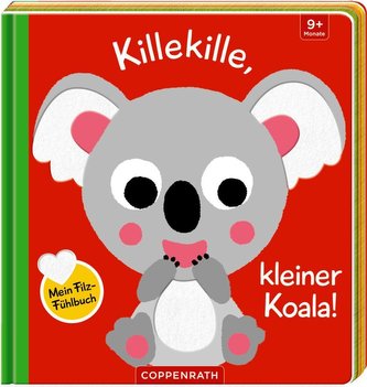Mein Filz-Fühlbuch: Killekille, kleiner Koala