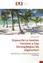 Enjeux De La Gestion Fonciere a Cap Skiring(Region De Ziguinchor)