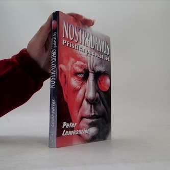 Nostradamus: Příštích padesát let