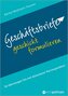 Geschäftsbriefe geschickt formulieren