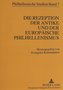 Die Rezeption der Antike und der europäische Philhellenismus
