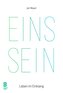 EINS SEIN