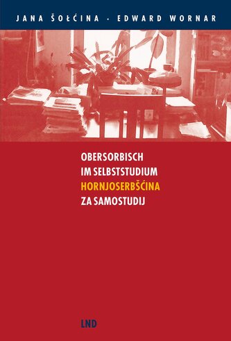 Obersorbisch im Selbststudium /Hornjoserbcina za samostudij