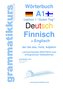Wörterbuch Deutsch - Finnisch - Englisch Niveau A1