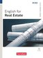 Short Course Series B1/B2 - English for Real Estate - Edition 2025 - Coursebook with Online Audio Files - Incl. E-Book