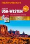 USA-Westen - Reiseführer von Iwanowski