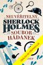 Neuvěřitelný Sherlock Holmes: Soubor hádanek