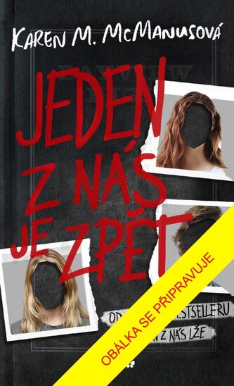 Jeden z nás je zpět