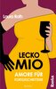 Lecko mio - Amore für Fortgeschrittene