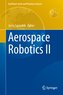 Aerospace Robotics II