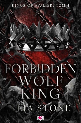 Kings of Avalier T.4 Forbidden Wolf King