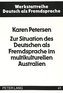 Zur Situation des Deutschen als Fremdsprache im multikulturellen Australien