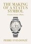 Making of a Status Symbol