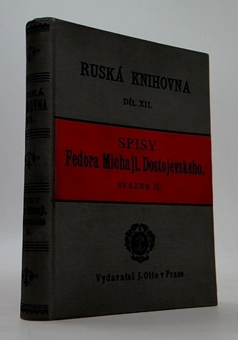 Spisy Fedora Michajl. Dostojevského sv.II