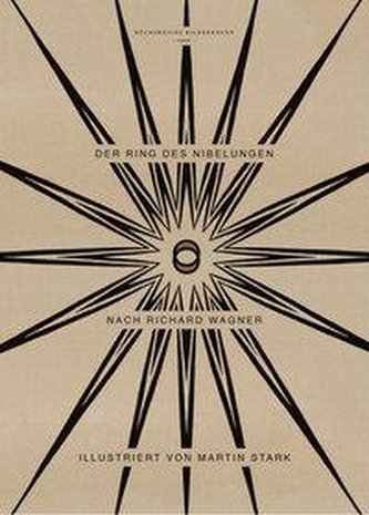 Der Ring des Nibelungen nach Richard Wagner
