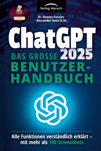ChatGPT 2025 - Das große Benutzerhandbuch