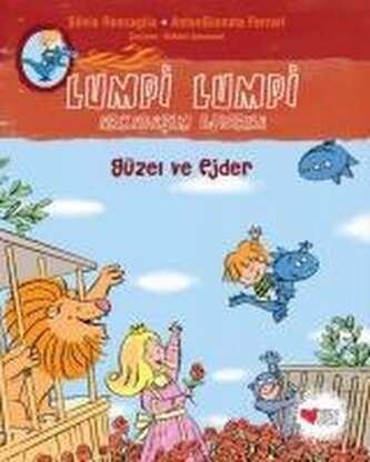 Lumpi Lumpi Arkadasim Ejderha 8 - Güzel ve Ejder
