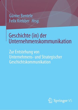Geschichte (in) der Unternehmenskommunikation