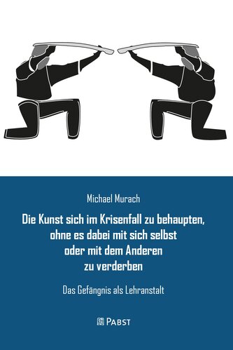 Die Kunst sich im Krisenfall zu behaupten, ohne es dabei mit sich selbst oder mit dem Anderen zu verderben