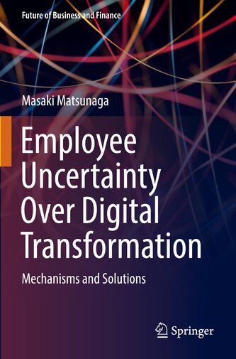 Employee Uncertainty Over Digital Transformation