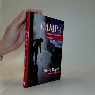 Camp 4 - vzpomínky yosemitského skálolezce