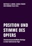 POSITION UND STIMME DES OPFERS
