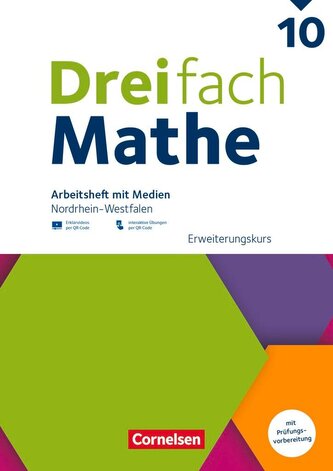 Dreifach Mathe 10. Schuljahr - Erweiterungskurs - Nordrhein-Westfalen - Ausgabe 2022 - Arbeitsheft mit Medien und Lösungen