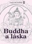 Buddha a láska - Cesta ke šťastnému partnerství