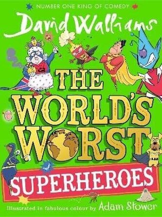 World´s Worst Superheroes