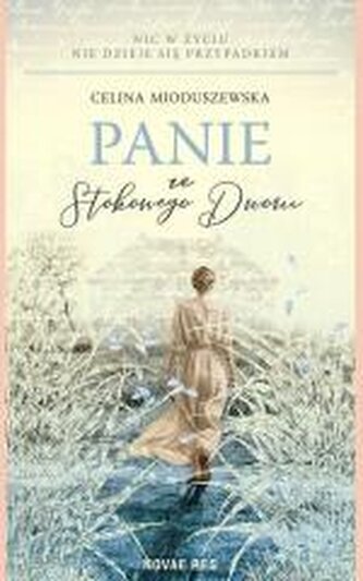 Panie ze Stokowego Dworu