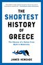 The Shortest History of Greece