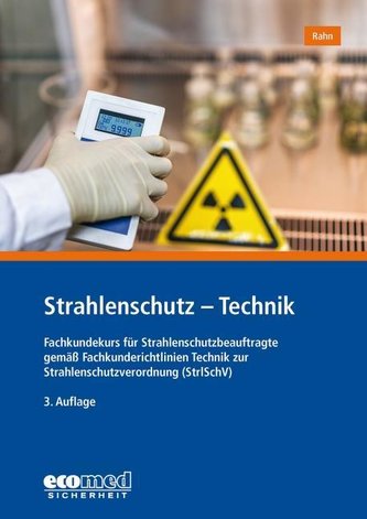 Strahlenschutz - Technik