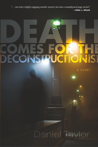 Death Comes for the Deconstructionist