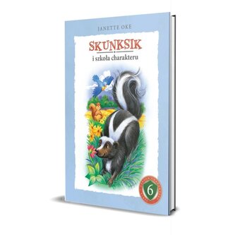 Skunksik i szkoła charakteru